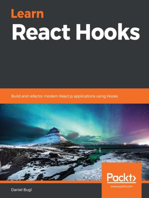Title details for Learn React Hooks by Daniel Bugl - Available